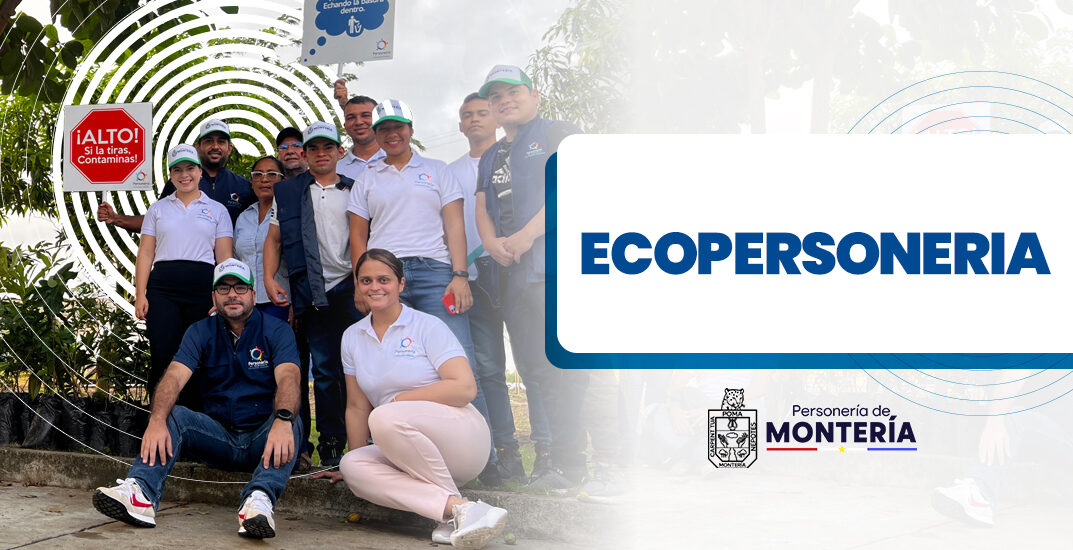 Ecopersoneria ecopersoneria personeria de monteria